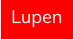 Lupen